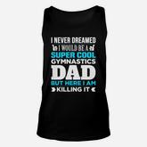 Super Cool Funny Gymnastics Dad Unisex Tank Top