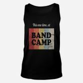 This One Time At Band Camp Marching Band Unisex Tank Top