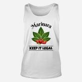 Marinara Keep It Legal Basil And Tomatoes Italian Food Humor Unisex Tank Top
