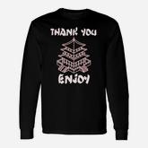 Chinese Food Take Out Thank You Enjoy Long Sleeve T-Shirt