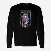 Your First Mistake Was Thinking I Was One Of The Sheep Long Sleeve T-Shirt