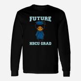 Future Hbcu Grad Long Sleeve T-Shirt