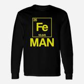Iron Periodic Table Man Chemistry Science Long Sleeve T-Shirt