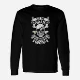 Let The Pirate Shenanigans Begin Jolly Roger Men Long Sleeve T-Shirt