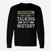 I Love History History Lover Long Sleeve T-Shirt