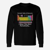 Periodic Table Of Elements Humor Long Sleeve T-Shirt
