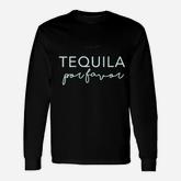 Tequila Por Favor Cinco De Mayo Drinking Long Sleeve T-Shirt