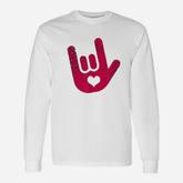 Asl Sign Language I Love You Sign Long Sleeve T-Shirt