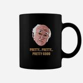 Gbond Apparel Pretty Pretty Good Funny Coffee Mug