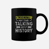 I Love History Funny History Lover Gift Coffee Mug