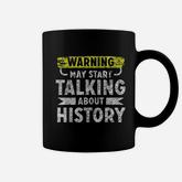 I Love History  Funny History Lover Gift Coffee Mug
