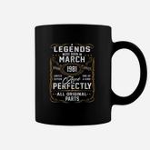 Legends Were Born In March 1981 Coffee Mug