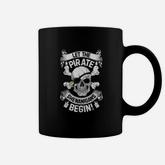 Let The Pirate Shenanigans Begin Jolly Roger Men Gifts Coffee Mug