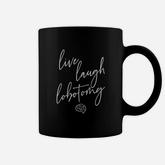 Live Laugh Lobotomy Coffee Mug