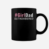 Mens Girldad Girl Dad Outnumbered Funny Love My Girls Coffee Mug