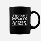 Straight Outta Y2k Coffee Mug