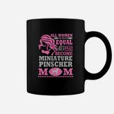 The Best Miniature Pinscher Mom Shirts Coffee Mug