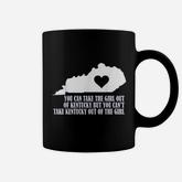 You Can Take The Girl Out Of Kentucky But Cant Take Coffee Mug