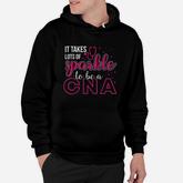 It Takes Lots Of Sparkle To Be Cna Hoodie
