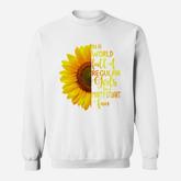 In A World Full Of Regular Girls Be A Marty Stuart Fan Sweatshirt