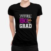 Future Hbcu Grad Historial Black College Women T-shirt