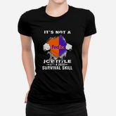 It’s Not A Fedex Job Title It’s A 2020 Survival Skill Shirt Women T-shirt