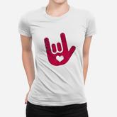 Asl Sign Language I Love You Sign Women T-shirt