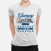 Funny Gumpy Partner In Crime 2020 Women T-shirt