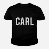 Carl Cool New Funny Name Fan Youth T-shirt