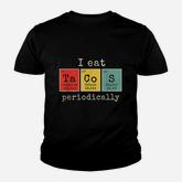 I Eat Tacos Periodically Funny Periodic Table Of Elements Youth T-shirt