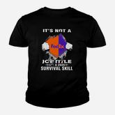It’s Not A Fedex Job Title It’s A 2020 Survival Skill Shirt Youth T-shirt