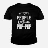 My Favorite People Call Me Pop Pop Youth T-shirt