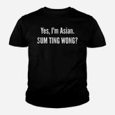 Sum Ting Wong  Funny Chinese Pun Asian Dad Joke T-shirt Youth T-shirt