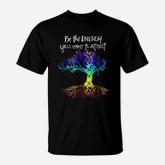 Be The Energy You Want To Attract T-Shirt