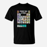 Periodic Table Of Porgs Cute T-Shirt