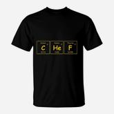 Science Periodic Table Chef Funny Chef T-Shirt