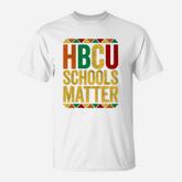 Schools Matter Historical Black College Alumni T-Shirt