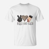 Teaching Is My Jam Peace Love Teach T-Shirt
