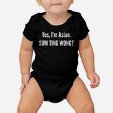 Sum Ting Wong  Funny Chinese Pun Asian Dad Joke T-shirt Baby Onesie