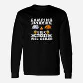 Lustiges Camping & Bier Fan Langarmshirts Camping ist Geil - Bier Macht's Besser - Schwarz