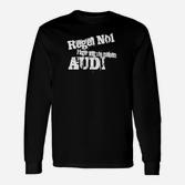 Schwarzes Herren-Langarmshirts Regel Nr.1 Nie Recht den Frauen mit Audi-Logo