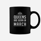 Schwarzes Damen-Tassen Queens Born in March, Geburtstagsdesign