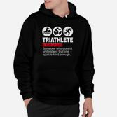 Triathlet Ein Sport Ist Nicht Genug Triathlon Hoodie