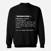 Informatiker Definition Sweatshirt, Lustig für Programmierer & IT-Experten