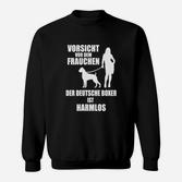 Lustiges Damen Sweatshirt Vorsicht vor dem Frauchen – Deutscher Boxer für Hundebesitzer