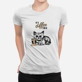 Kätzchen Kaffeepause Frauen Tshirt, Lustiges Katzenmotiv für Kaffeefans