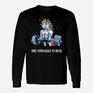 The Struggle Is Real Unicorn Tshirt For Sport Lovers Gymer The Struggle Is Real Unicorn Tshirt For Sport Lovers Gymer
