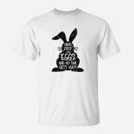 Easter T Shirt Rabbit Eggs Funny Easter Day Gift Idea Easter T Shirt Rabbit Eggs Funny Easter Day Gift Idea