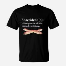 Funny Good Bacon Lovers Shirt - Snaccident, Bacon Funny Good Bacon Lovers Shirt - Snaccident, Bacon