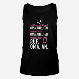Oma Ratgeber-Themen Unisex TankTop, Lustiges Ruf Oma an Statement - Seseable